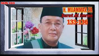 Tilawah Halal Bihalal | H. Muammar ZA | Surat Al Imron 133-136