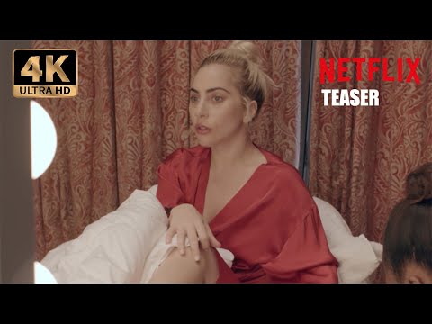GAGA : FIVE FOOT TWO | Official Teaser | 4K Ultra HD 60 fps | Netflix