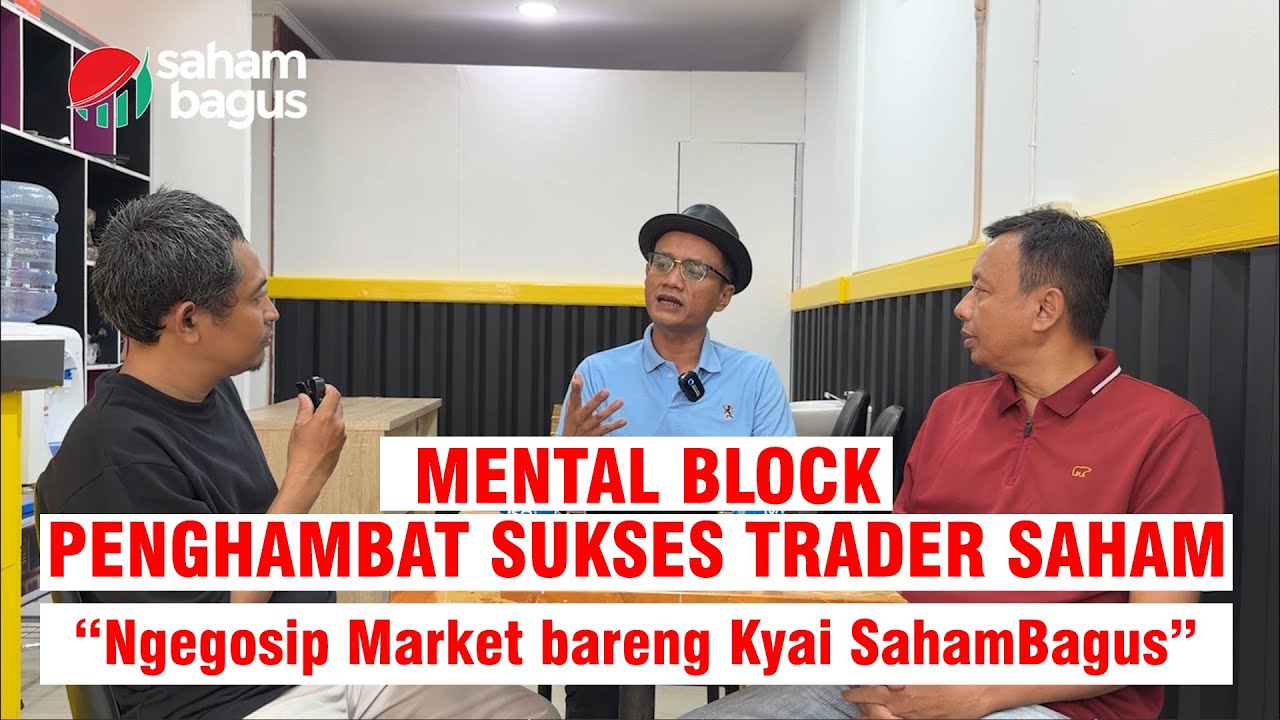 Mental Block Penghambat Sukses Trader Saham | Ini Penyebab Banyak Trader Gagal