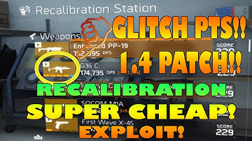 NEVER PAY EXTRA FOR RECALIBRATION Glitch PTS 1.4 Patch | The Division | RESET Phoenix Recalibration
