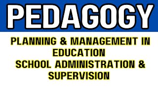 Pedagogy | Educational Planning & Management | School Administration & Supervision | FPSC SST Jobs