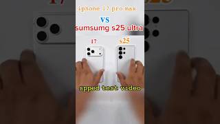 #Samsung S25 Ultra vs iPhone 17 Pro Max | RAM, Gaming &amp; Speed Test#𝐓𝐄𝐂𝐇_𝐒𝐔𝐁𝐇𝐎𝟏𝐌#