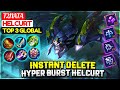 Instant Delete Hyper Burst Helcurt [ Top 3 Global Helcurt ] T2nata - Mobile Legends