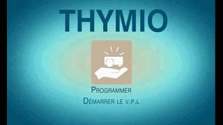 Tuto - Thymio - Démarrage du Visual programming language (V.P.L)