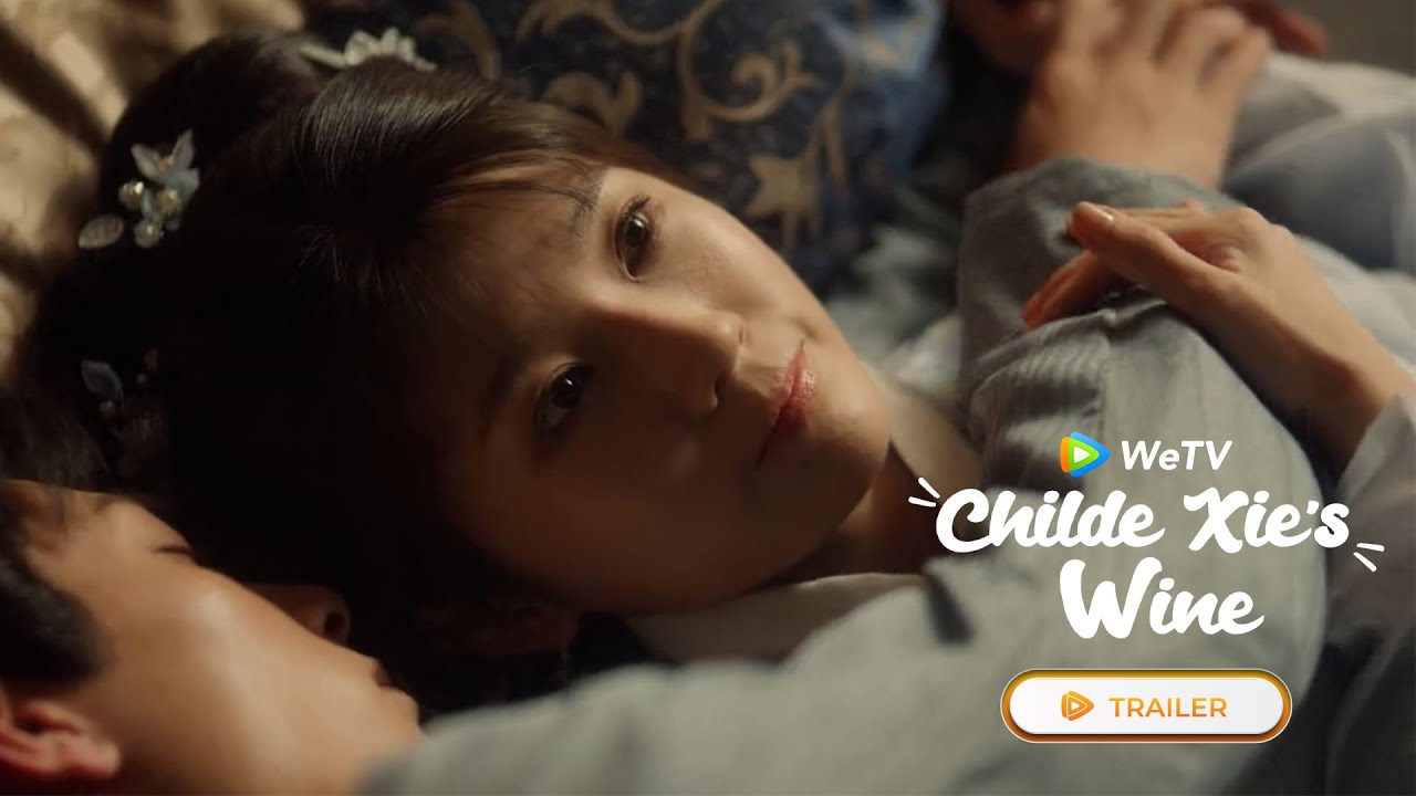 Childe Xie's Wine on WeTV