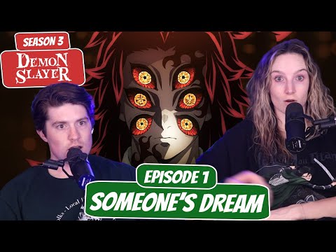 Upper Moon Meeting! | Demon Slayer Season 3 Reaction | Ep 1, Someone's Dream