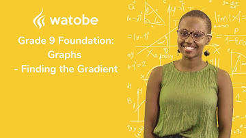 Grade 9 - Graphs Foundation (finding the gradient)