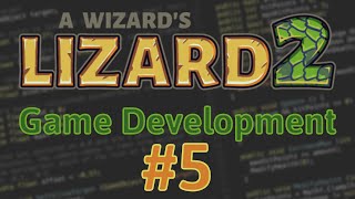 A Wizard's Lizard 2 Game Development #5