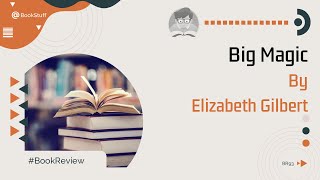 Unlock Your Creativity✨: Big Magic by Elizabeth Gilbert | Animated Summary📚🌟