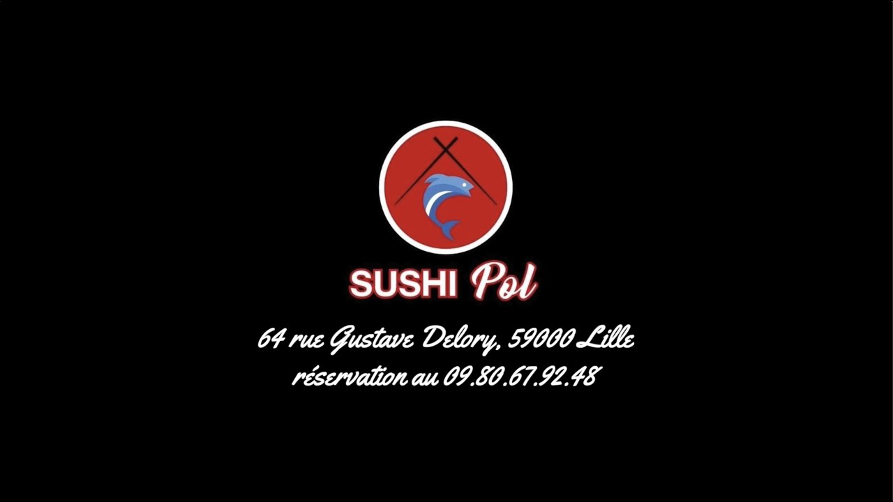 Présentation restaurant - Sushi Pol (Lille)