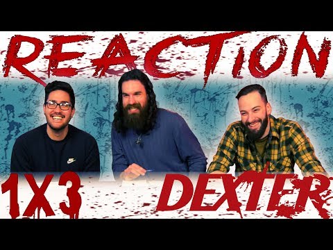 Dexter 1x3 REACTION!! "Popping Cherry"