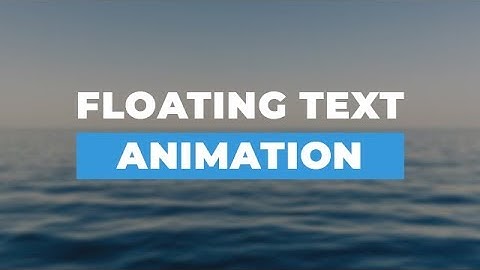Floating Text Animation Using HTML & CSS
