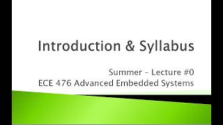 ECE 476-00 Introduction & Syllabus (Su)