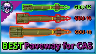 Best Gbu For Cas In War Thunder? Gbu-10 Vs Gbu-16 Vs Gbu-12