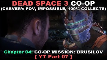 Dead Space 3 CO-OP Walkthrough part 7 (Carver
