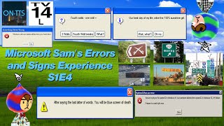 (#157) Microsoft Sams Errors and Signs Experience S1E4