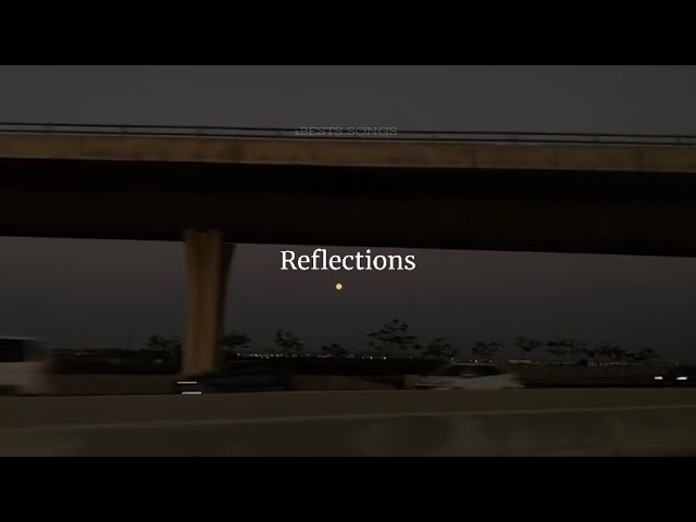 The Neighbourhood - Reflections  (lyrics)