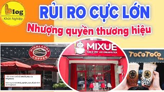 Những rủi ro tiềm ẩn khi nhượng quyền thương hiệu F&B