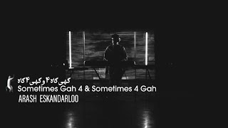 Arash Eskandarloo - Somtimes Gah 4 & Somtimes 4 Gah @radial