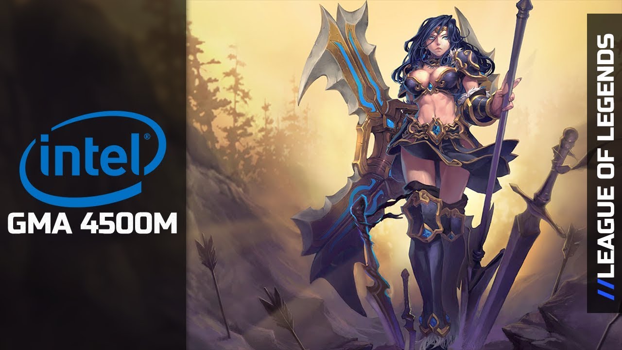 can intel gma x4500 run league can intel gma x4500 run league