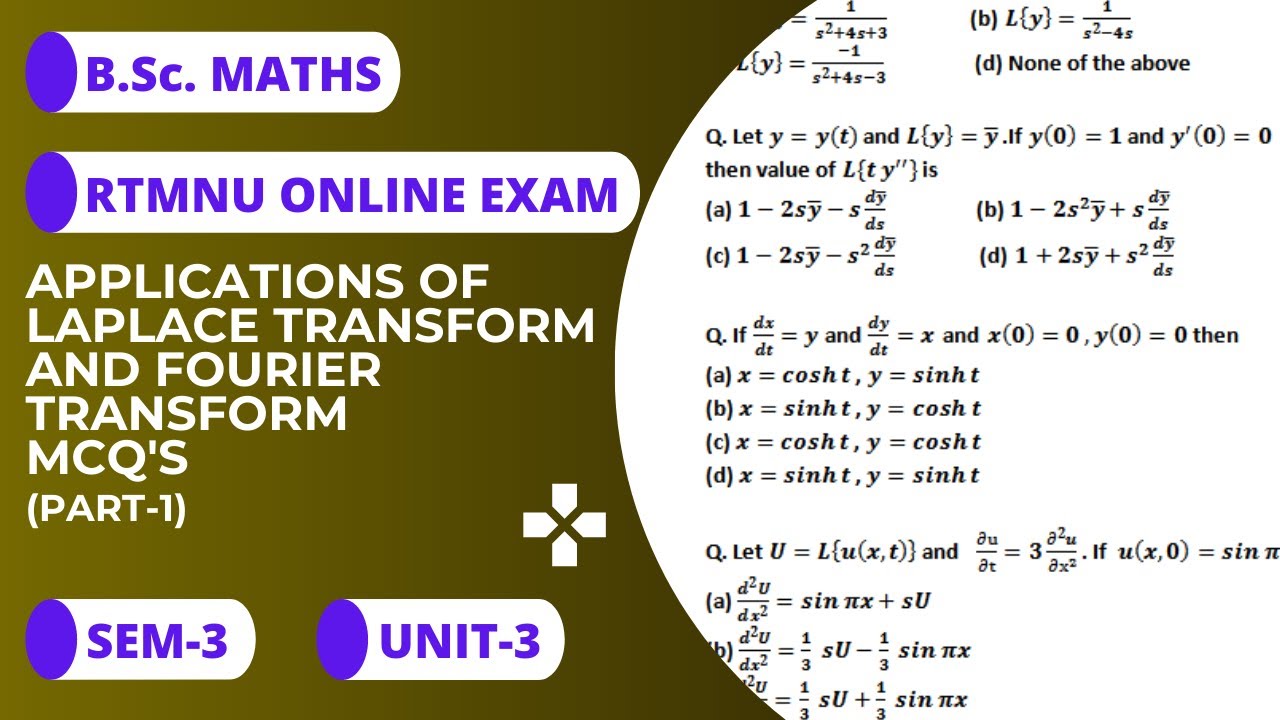 Mcq S On Applications Of Laplace Transform And Fourier Transform For B Sc Rtmnu Part 1 B Sc Maths Youtube