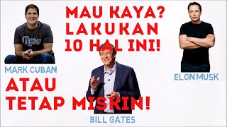 10 Hal Yang Dilakukan Orang Kaya | Kata-Kata Motivasi