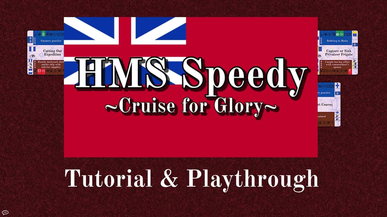 HMS Speedy Tutorial & Playthrough