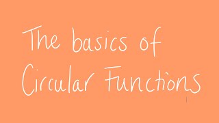 The basics of circular functions | Unit 3 and 4 VCE Maths Methods