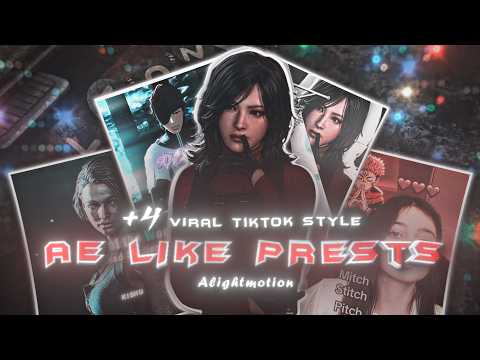 +5 Viral TikTok Style Ae Like Edits Presets [ Xml + Qr + Material ] #anime #alightmotion