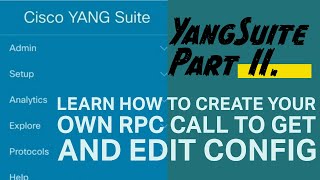 How to work with YangSuite - Part II