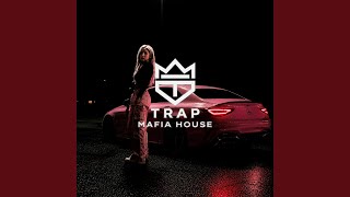 INTOXICATED - TRAP MAFIA HOUSE