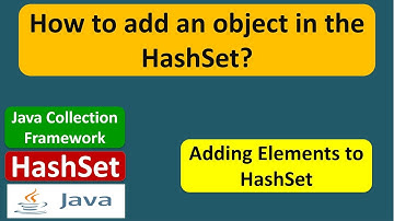 How to add an object in the HashSet? | HashSet (Add Object) | Java Collection Framework