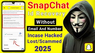 How to Recover Snapchat Account Without Email And Phone Number | Snapchat Account Recovery 2025