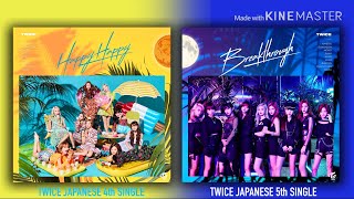 Twice  4th Japanese Single Happy Happy U0026 5th Single Breakthrough album 