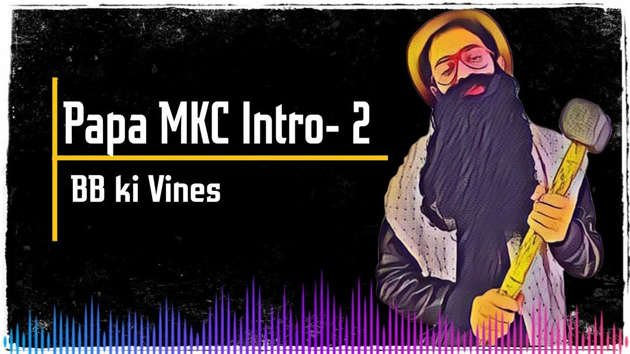 Papa MKC Intro Sound effect 2 | @BBkivines | Papa MKC BGM | Cresoo