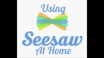 Using Seesaw at Home on an iPad