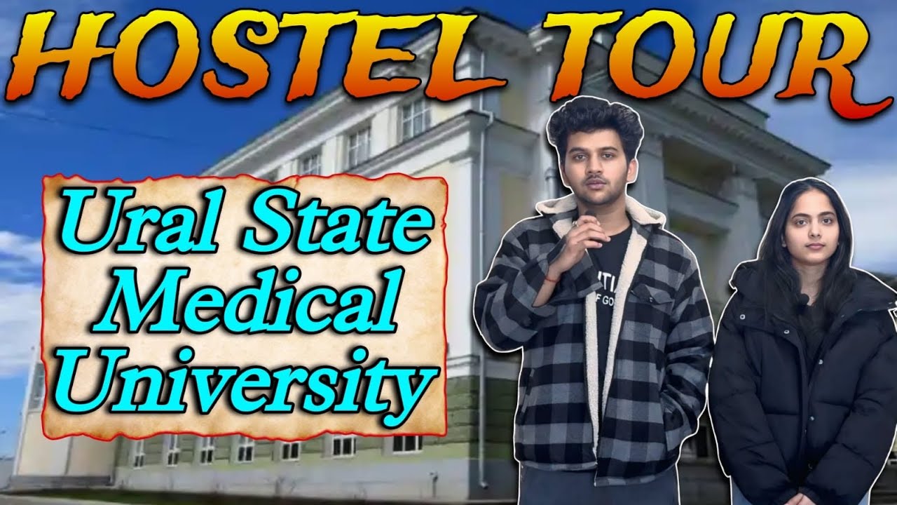 Hostel Tour - Ural state Medical University, Russia🇷🇺🩺 by 1st Year medical Students || EMU