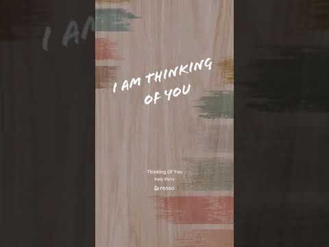 Katy Perry-Thinking Of You- Status WA Resso