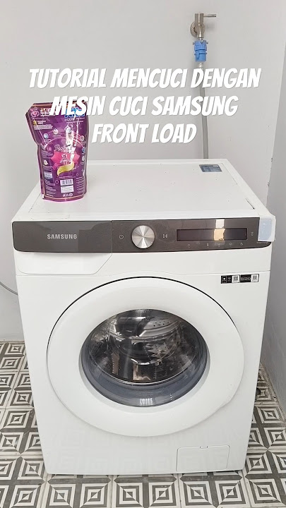 Tutorial mencuci dengan mesin cuci samsung front load #tutorial #samsung #frontloadwashingmachine