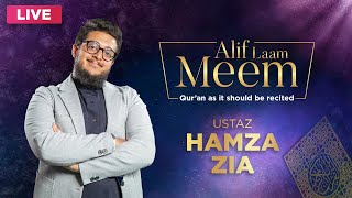 #AlifLaamMeem | Ustaz Hamza Zia