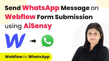 How to Send WhatsApp Message on Webflow Form Submission using AiSensy | Webflow to WhatsApp