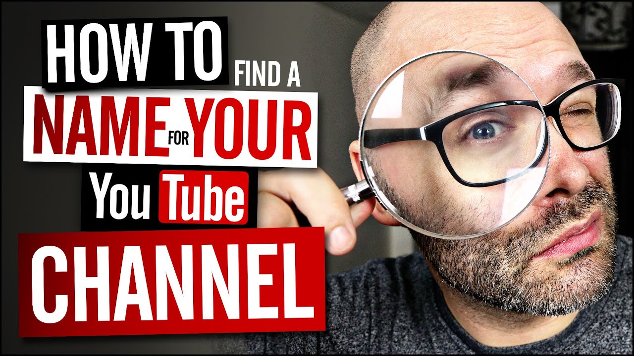 YouTube Channel Name | 5 Tips For Choosing It - YouTube