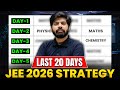 JEE 2025 : Last 20 Days Complete Strategy 🔥| 240 Marks in JEE Mains 1st Attempt GAMEPLAN | eSaral