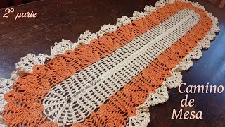 2° Parte Camino de Mesa tejido a Crochet ¡fácil!