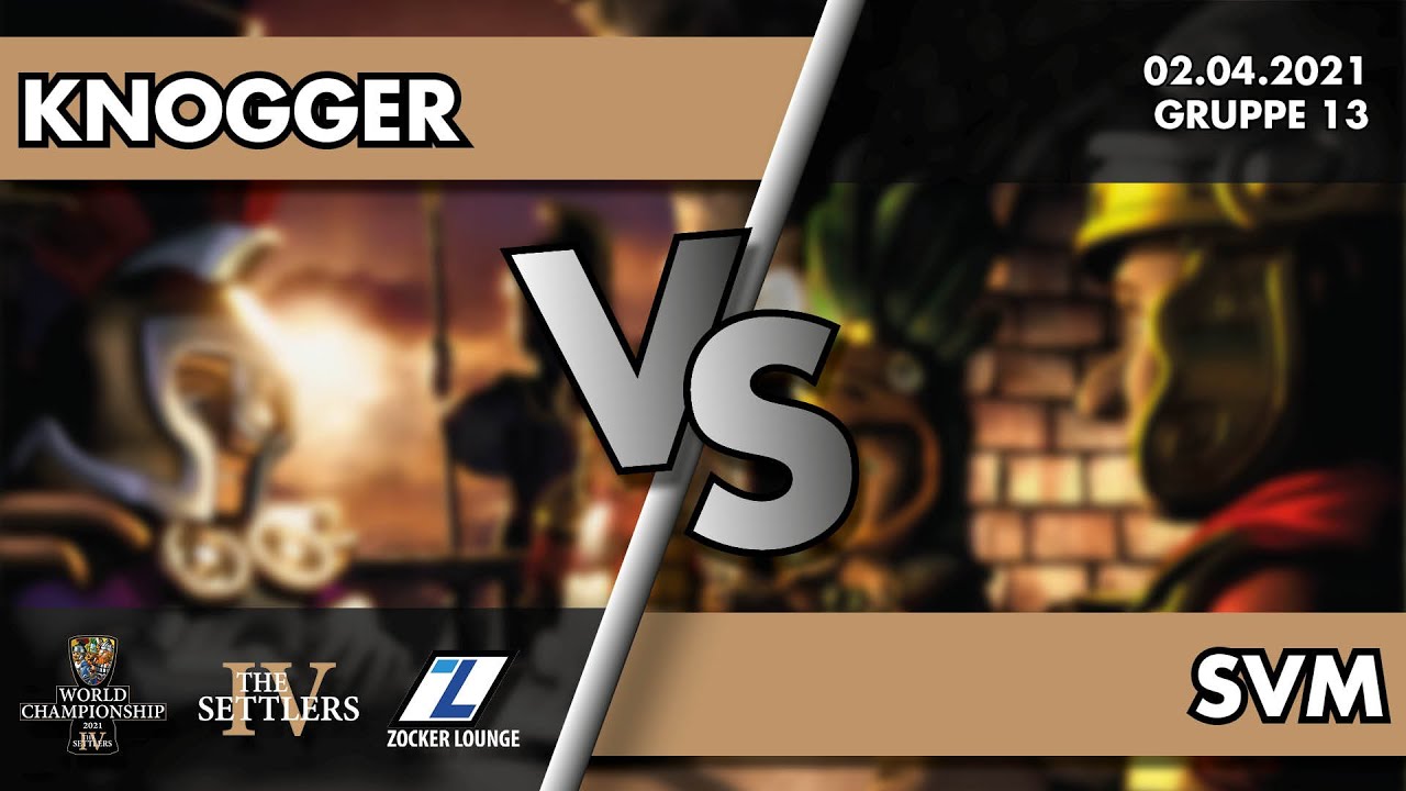 KnoGGer vs. svm - THE SETTLERS IV WORLD CHAMPIONSHIP 2021