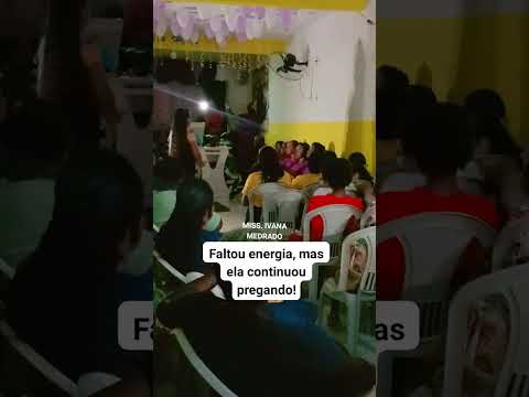 Faltou energia, mas não faltou palavra! MISS IVANA MEDRADO