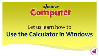 Class 5 | Ch 3 | Using The Calculator In Windows