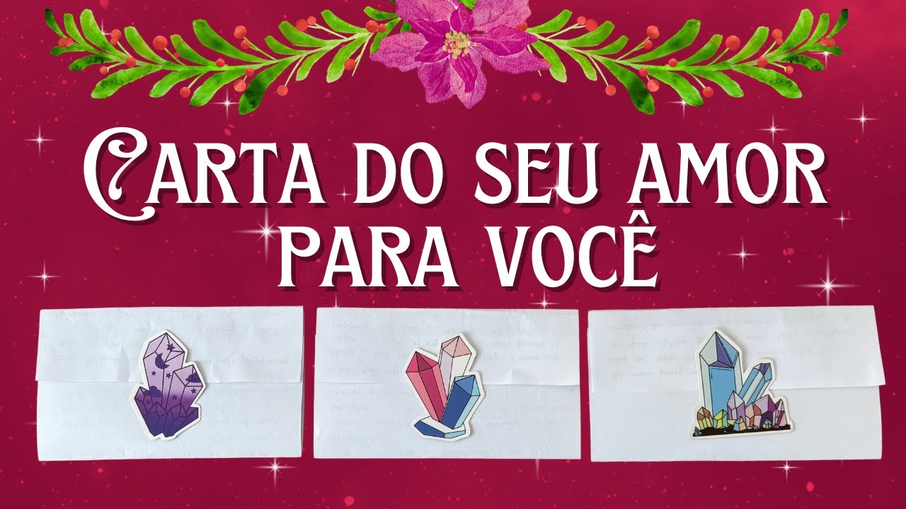 💌CARTA DO SEU AMOR PARA VOCÊ 💌