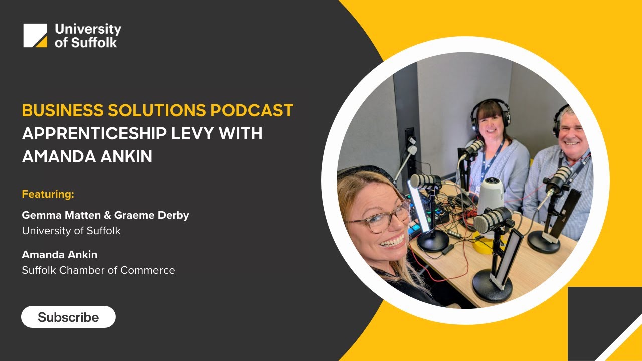 Business Solutions Podcast: Countdown to the Apprenticeship Levy Roadshow