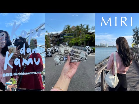 Exploring Miri, Sarawak!